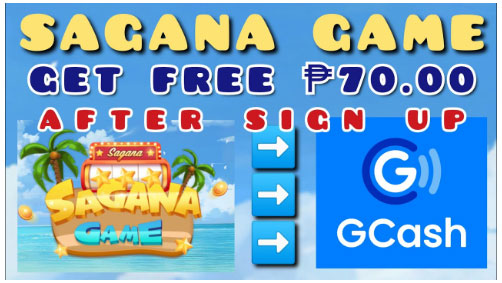 Get Ready to Play: SAGANA Game! New Legit App for 2023 with Free ₱70.00 upon Sign Up