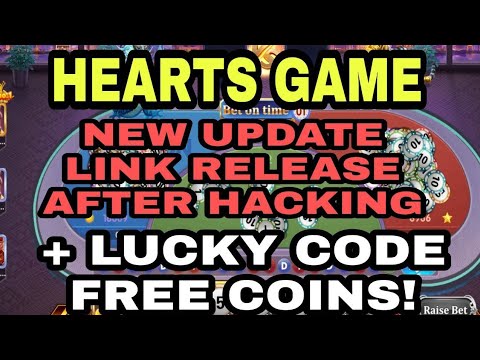 HEARTS GAME NEW UPDATE + FREE LUCKY CODE! BACK TO ZERO TAYO DAHIL NA HACK ANG APP