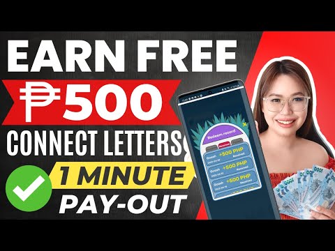CONNECT LETTERS Lang at May Libreng P500 na agad sa Iyong Wallet