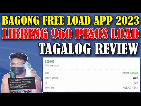 May Bagong Libreng Load App para sa 2023! Makakuha ng Libreng ₱960 Pesos Load sa loob ng 5 Minuto