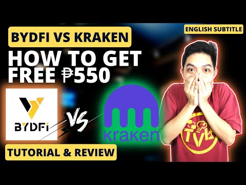 BYDFI vs Kraken: Best Crypto Exchange Platform & Get Free $10/550 PHP GCASH | Tutorial & Review