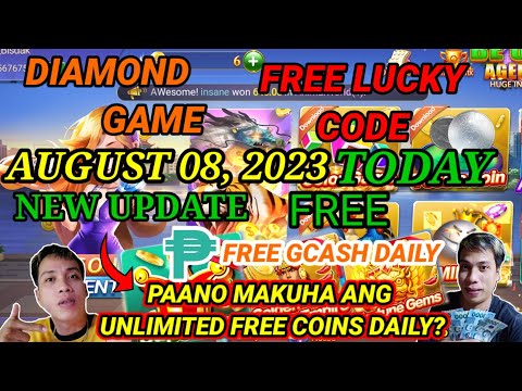 DIAMOND GAME FREE LUCKY CODE TODAY AUGUST 08, 2023 LEGIT APP 100% EVERYDAY PAYOUT SA GCASH NG LIBRE