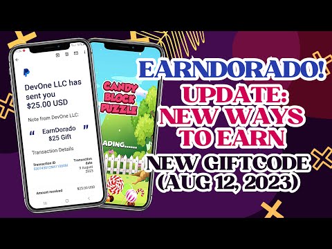 EARNDORADO NEW GIFTCODE & NEW WAYS TO EARN — [AUGUST 12, 2023]! | FREE ₱1335 Pesos PAYPAL REDEEM!