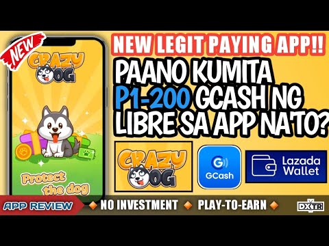 NEW FREE EARNING APP | CRAZY DOG REVIEW | PAANO KUMITA NG P1-200 GCASH FOR FREE? | LEGIT OR SCAM?
