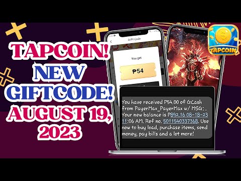 TAPCOIN NEW GIFTCODE [AUGUST 19, 2023]! FREE ₱54 Pesos GCASH REDEEM Totoo! | Libreng Pera 2023