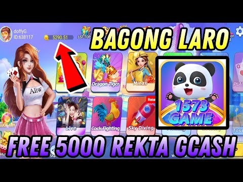 BAGONG LARO || 1573 GAME || MAY FREE 5000 AGAD TAYO REKTA GCASH