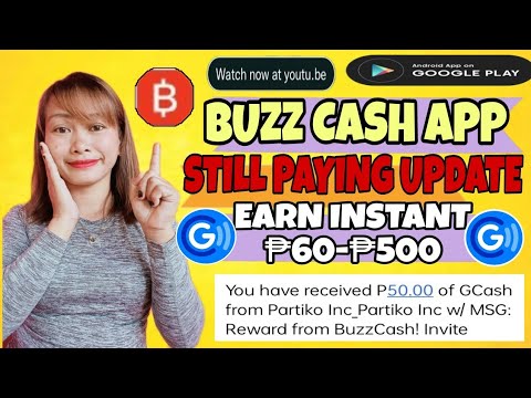 CASHOUT SA GCASH ₱60-₱500 FOR FREE SA LEGIT NA APP NATO..(BUZZ CASH)100% & LEGIT PAYING..