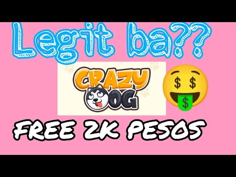 Crazy dog legit ba? Free 2,000 pesos gcash