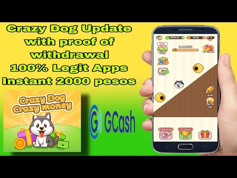 Crazy Dog Update 2023, 100% Legit Apps Direct Gcash, With proof of Withdrawal, Instant 2000 pesos !