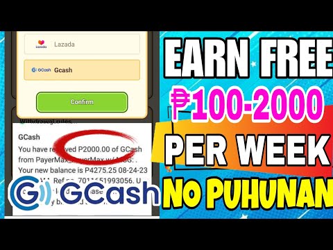 EARN FREE [ GCASH ] UP TO  ₱100 -2000 PER WEEK | WALANG PUHUNAN | KUMITA NG MADALI
