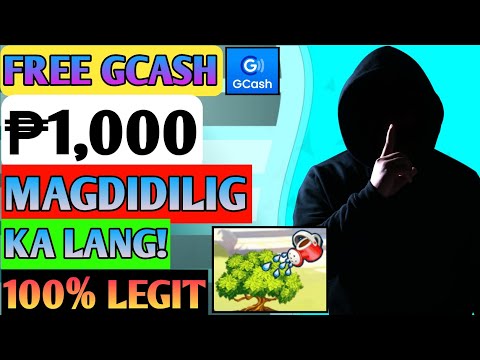 Free 1,000 Gcash||Magdidilig kalang kita kana!||Legit Application