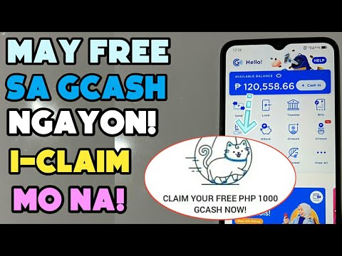 FREE GCASH: 0 BALANCE GCASH MO? MAY FREE YAN! ₱120,000 ANG KINITA KO NG LIBRE LANG