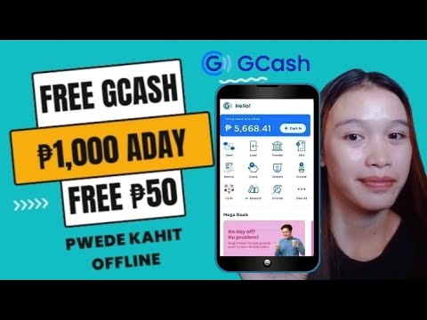 FREE GCASH✅FREE ₱50 KAHIT OFFLINE PWEDE KUMITA NG ₱1,000 ADAY