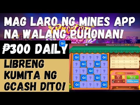 FREE P300 GCASH! MAG LARO NG MINES NA WALANG PUHONAN! KAYA PALA TRENDING ITO | ENJOY PLAY & EARN
