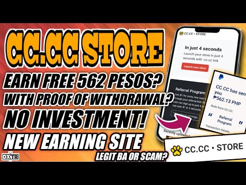 FREE P562 PESOS? | EARN UNLI 1$ PER INVITE? | PROOF OF WITHDRAWAL: CC.CC STORE REVIEW, LEGIT OR NOT?