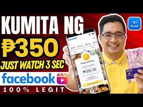 KUMITA NG P350 sa GCASH | JUST WATCH 3 SECS VIDEO sa FACEBOOK REELS | 100% LEGIT