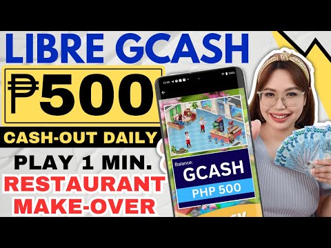NEW RELEASE APP: FREE GCASH P500 CASH-OUT DAILY | EARN PER MINUTE | PLAY RESTAURANT MAKE-OVER