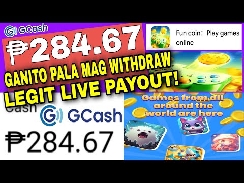 PAANO MAG WITHDRAW SA FUN COIN APP FREE ₱284.67 GCASH LIVE PAYOUT + TIPS PARA MABILIS MAKA CASHOUT