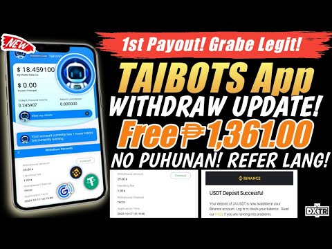 LEGIT! FREE P1361 NO PUHUNAN | TAIBOTS WITHDRAW UPDATE: PAANO KUMITA AT MAGWITHDRAW SA TAIBOTS APP?