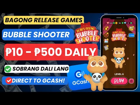 BAGONG RELEASE GAME: EARN ₱10 – ₱500 DAILY BY PLAYING BUBBLE SHOOTER | FREE GCASH MONEY 2024