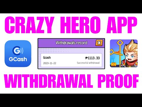 CRAZY HERO APP: Claim Free ₱1113 GCASH : No Puhunan! Earn Free GCASH | PLAY AND EARN APPS