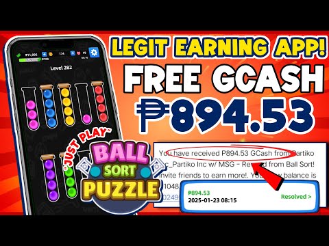FAST PAYOUT : FREE GCASH P894.53 | JUST PLAY COLOR BALL SORT GAME | LEGIT EARNING GAME APP GCASH