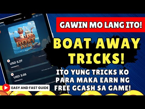 LEGIT BOAT AWAY TIPS AND HOW | LEGIT EARNING APP GCASH 2025