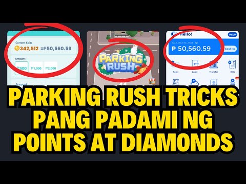 PARKING RUSH HOW | PARKINGRUSH TIPS HOW | PAANO DUMAMI POINTS  AT DIAMONDS SA PARKING RUSH APP