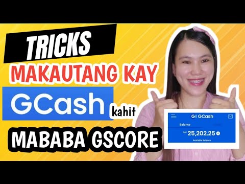 HOW PARA MAKAUTANG KAY GCASH KAHIT MABABA ANG GSCORE| 100% Effective | Legit | TRY NIYO NA