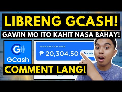 LIBRENG GCASH! COMMENT LANG SA VIDEO NA ITO! PAANO KUMITA KAY GCASH? HOW TO EARN IN GCASH 2025?