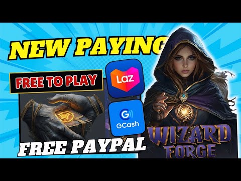 NEW PAYING APP 2025: LEGIT EARNING GCASH & PAYPAL||FREE TO PLAY | WIZARD FORGE APP#earningapp#howto