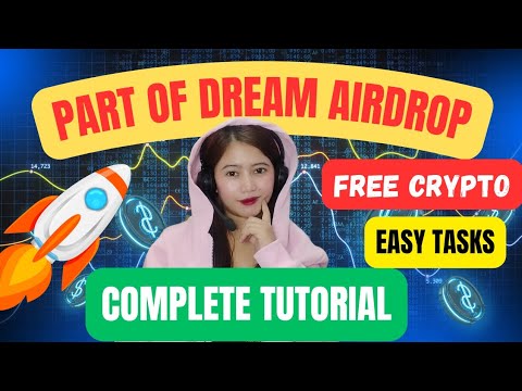 PART OF DREAM AIRDROP EASY TASKS FREE MONEY CRYPTO #repost