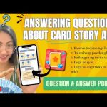 ANSWERING QUESTIONS ABOUT CARD STORY APP