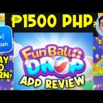 FUN BALL  DROP APP REVIEW.. FREE GCASH P15,000?. LEGIT OR NOT.