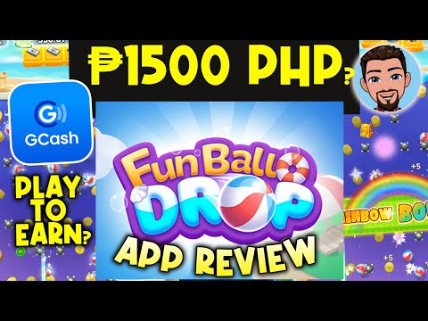 FUN BALL  DROP APP REVIEW.. FREE GCASH P15,000?. LEGIT OR NOT.