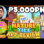 NATURE TILE APP REVIEW.. FREE GCASH P15,000?. LEGIT OR NOT.