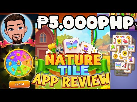 NATURE TILE APP REVIEW.. FREE GCASH P15,000?. LEGIT OR NOT.